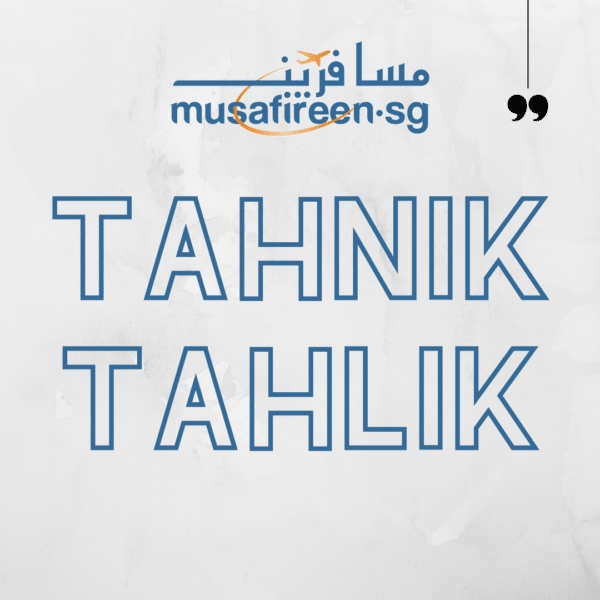 Tahnik & Tahlik